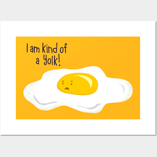 Yolk Is On You Dark Posters and Art